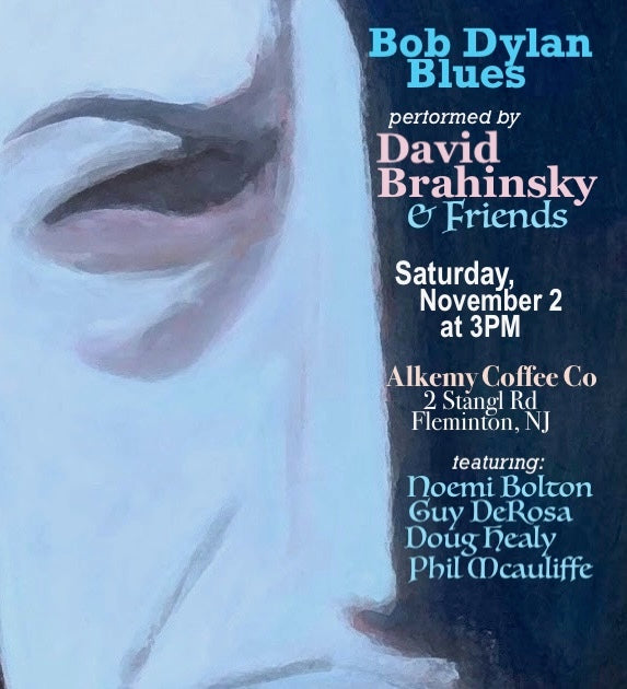 Bob Dylan Blues | November 2nd @ 3PM